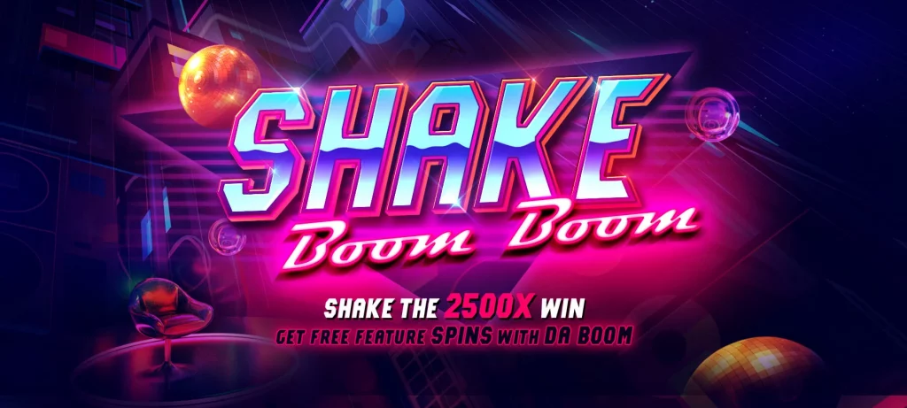 Shake Boom Boom ทดลองเล่นเกมฟรีจากค่ายNextspin